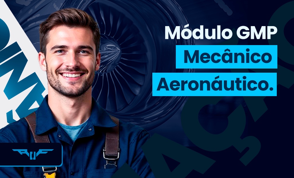 Mecânico de Manutenção Aeronáutica - Módulo Grupo